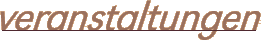 veranstaltungen